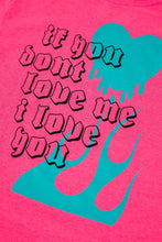 Load image into Gallery viewer, Avani 'If You Don't Love Me' Hot Pink Shirt